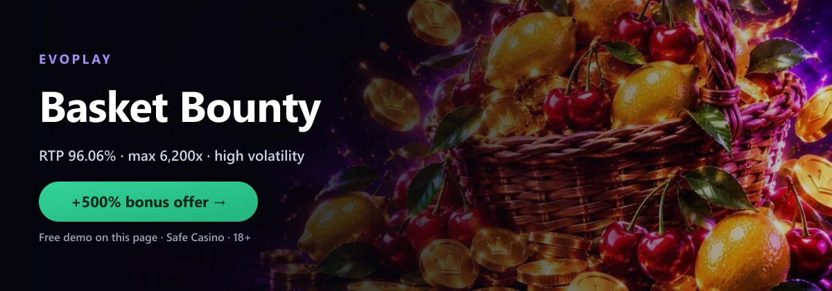 Basket Bounty by Evoplay — RTP 96.06%, play the free demo or for real