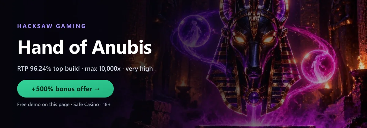Hand of Anubis by Hacksaw Gaming — RTP 96.24% top build (94.32%, 92.28% and 88.41% also shipped), play the free demo or for real